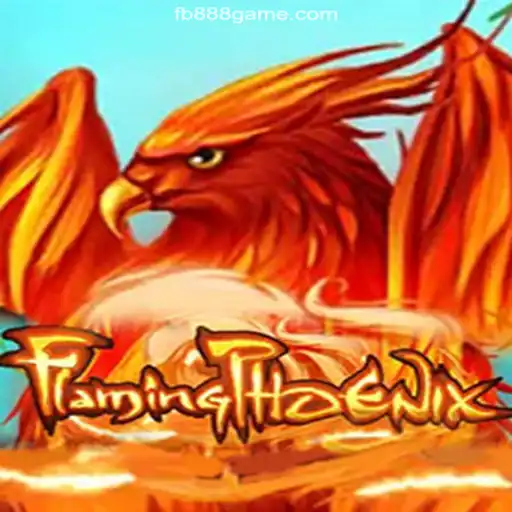 FlamingPhoenix: The New Sensation on 888Game.COM Platform-Oficial Slots Brasil #1